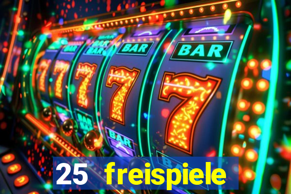 25 freispiele online casino