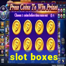 slot boxes