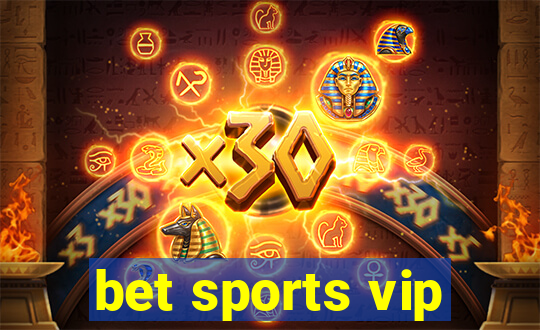 bet sports vip