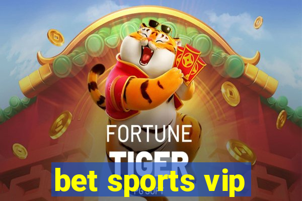 bet sports vip