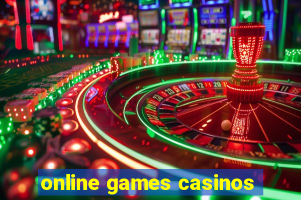 online games casinos