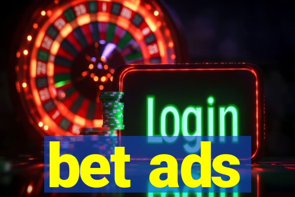 bet ads