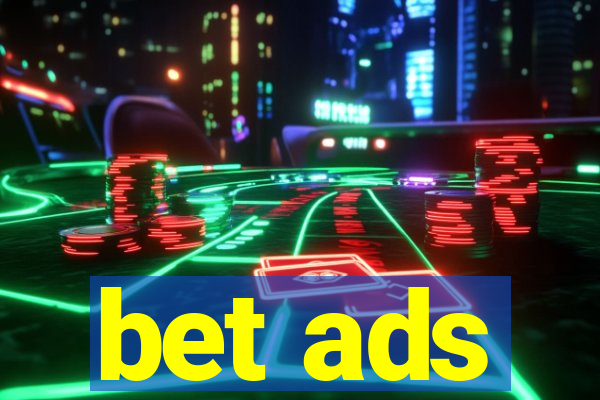 bet ads