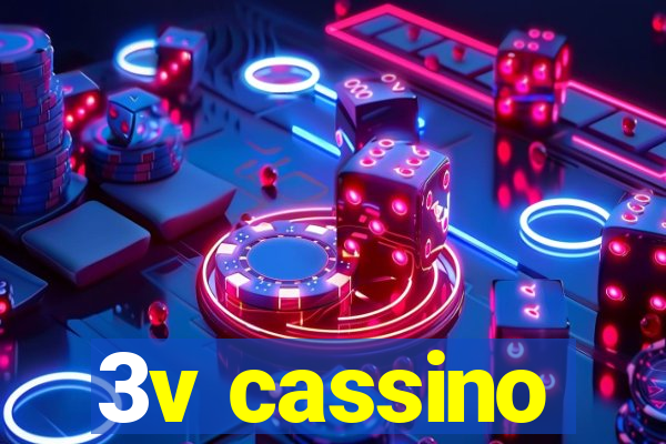 3v cassino