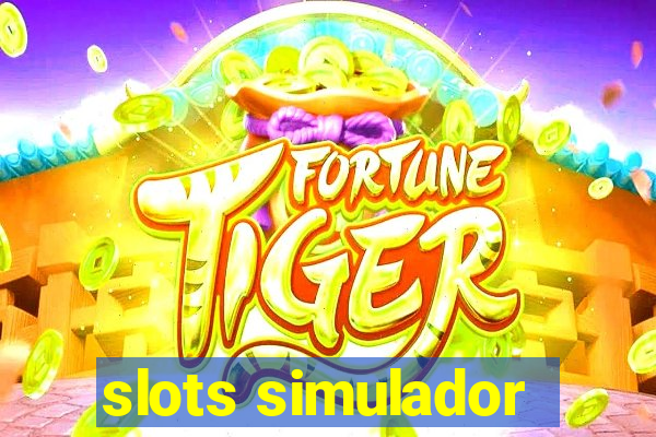 slots simulador