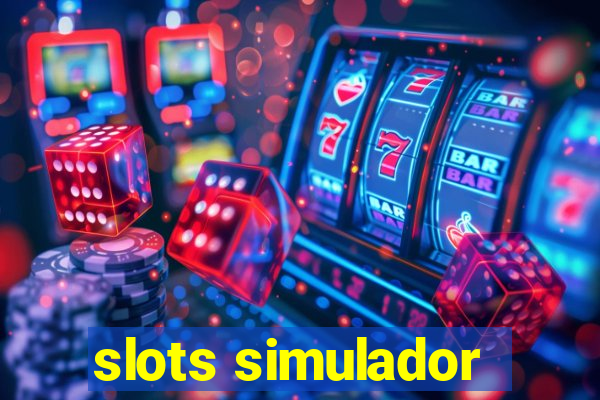 slots simulador