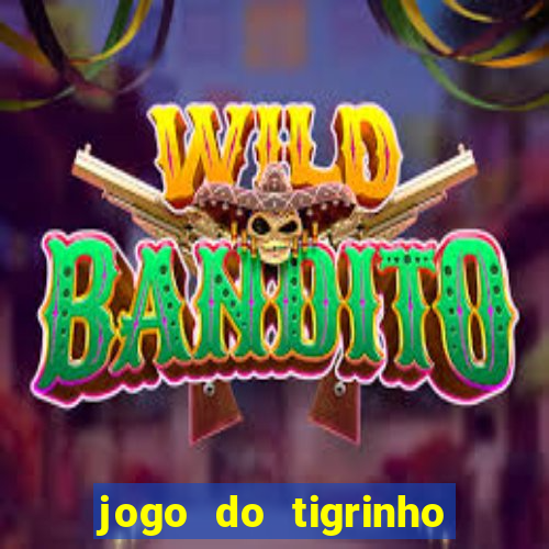 jogo do tigrinho plataforma de 1 real