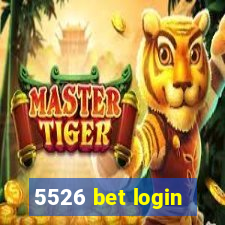 5526 bet login