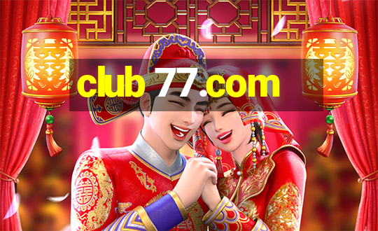 club 77.com