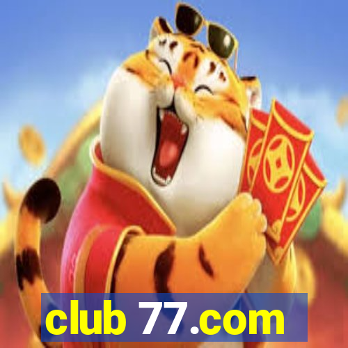 club 77.com