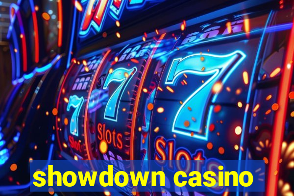 showdown casino