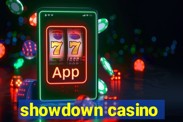 showdown casino