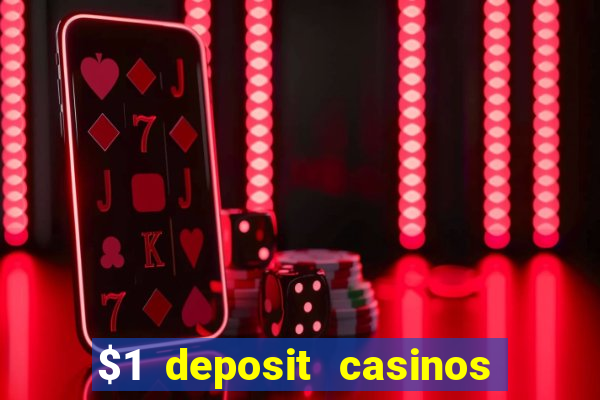 $1 deposit casinos nz players