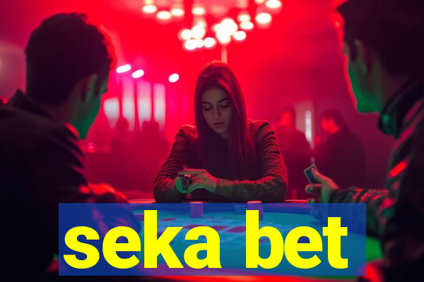 seka bet