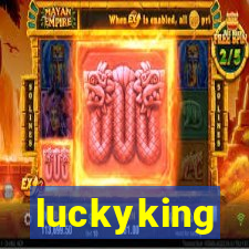 luckyking