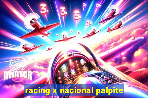 racing x nacional palpite