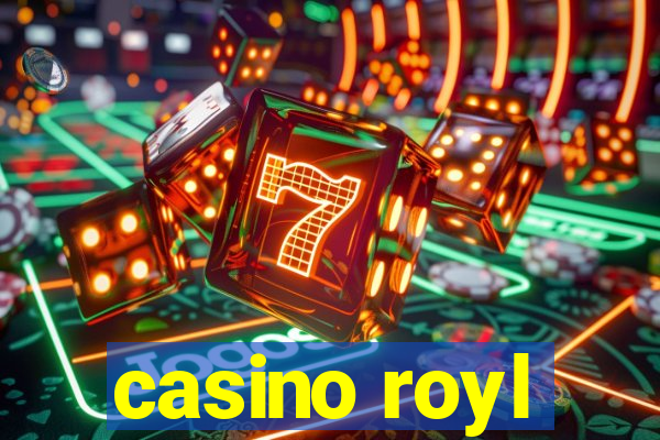 casino royl