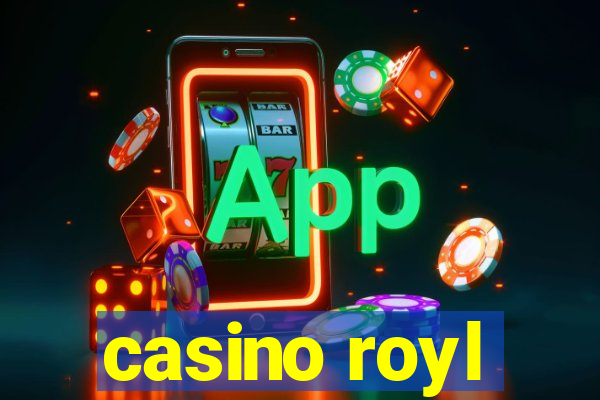 casino royl