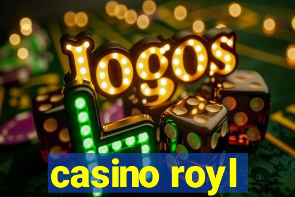 casino royl