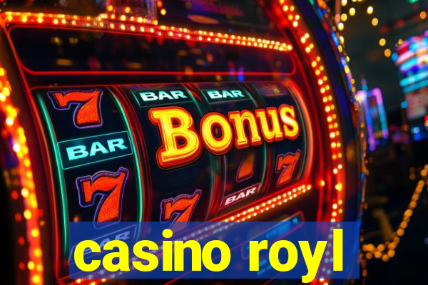 casino royl