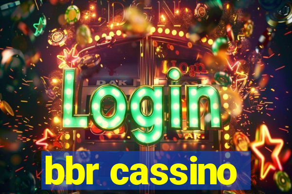 bbr cassino