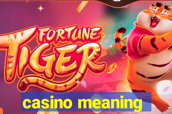 casino meaning