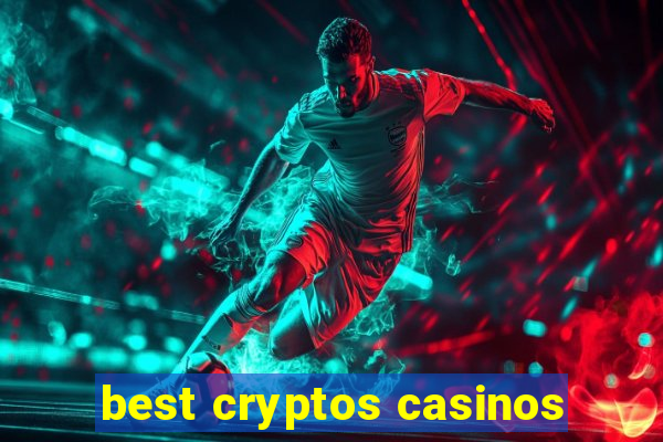 best cryptos casinos