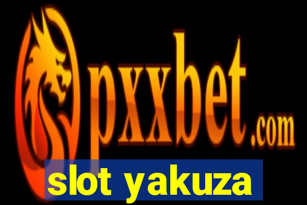 slot yakuza