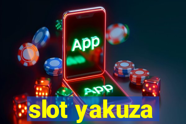 slot yakuza