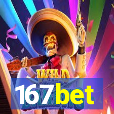 167bet