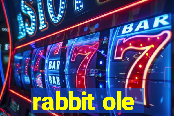 rabbit ole