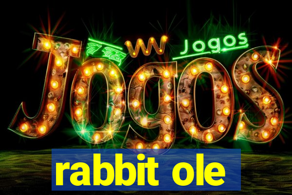 rabbit ole