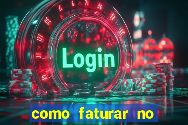 como faturar no tiger fortune