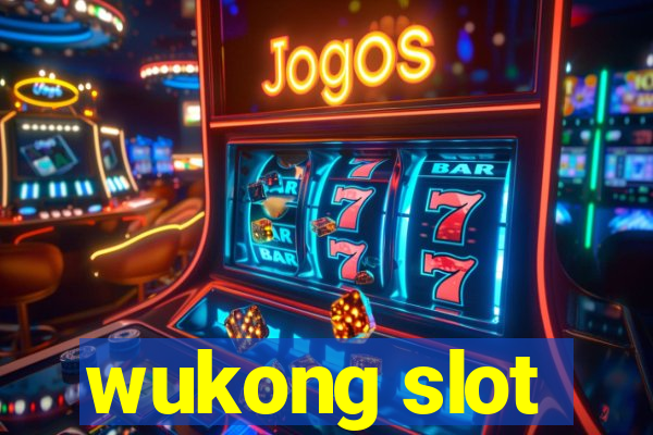 wukong slot