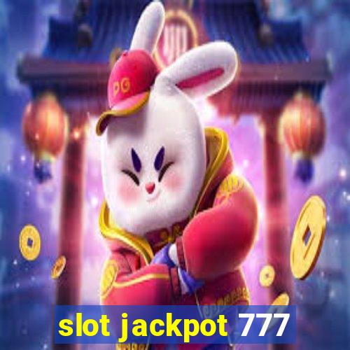 slot jackpot 777