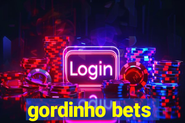 gordinho bets