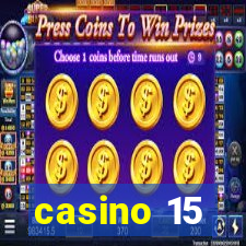 casino 15