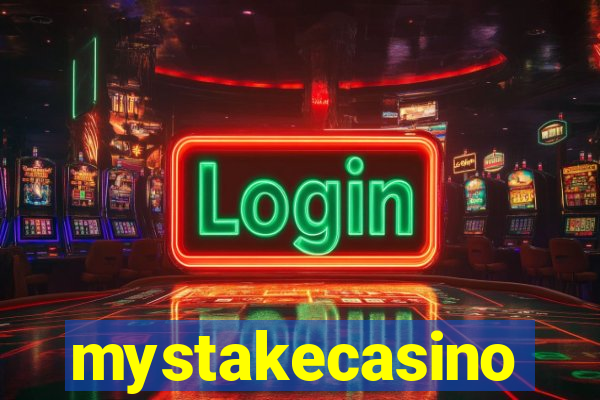 mystakecasino