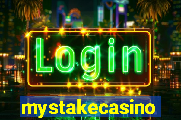 mystakecasino