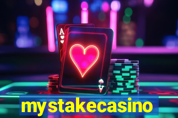 mystakecasino