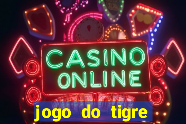 jogo do tigre deposito de 5 reais