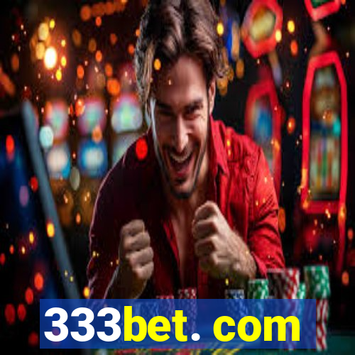 333bet. com