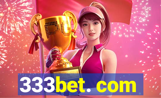 333bet. com