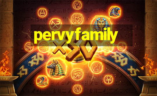 pervyfamily