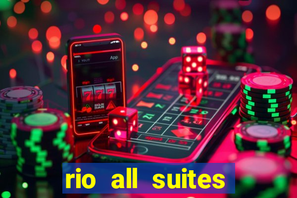 rio all suites hotel and casino