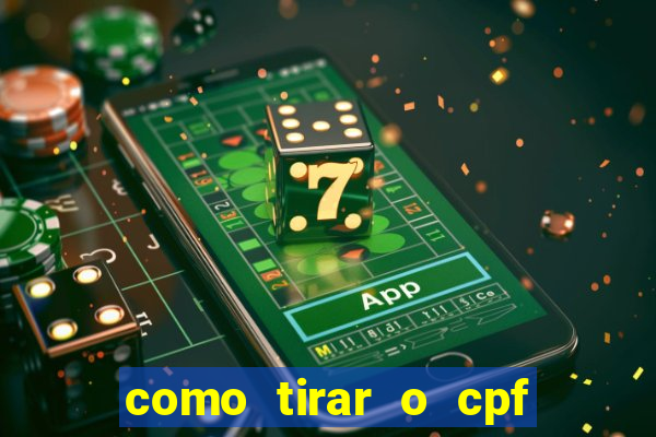 como tirar o cpf do jogo do tigre