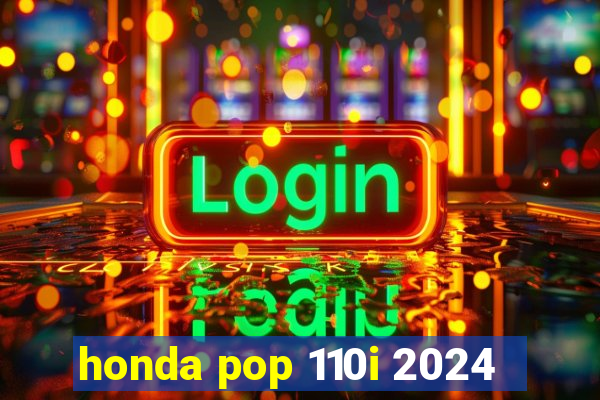 honda pop 110i 2024