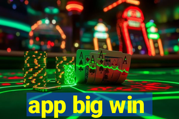 app big win