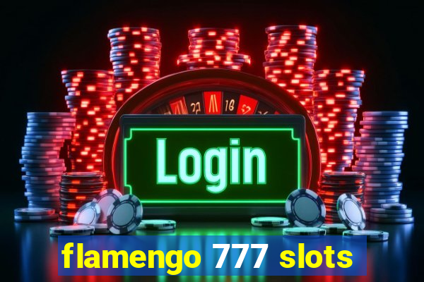 flamengo 777 slots