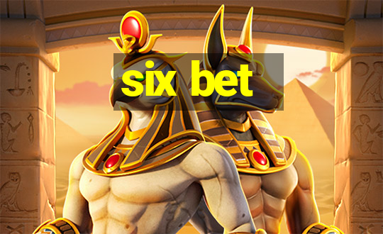 six bet